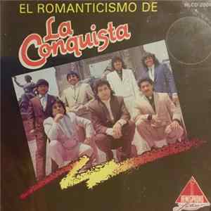 La Conquista - El Romanticismo De La FLAC album