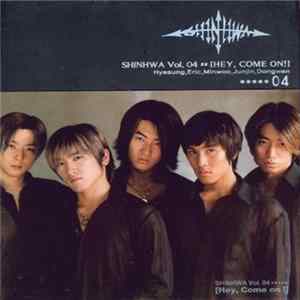 Shinhwa - Hey, Come On! FLAC album