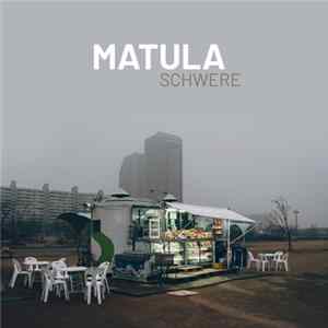 Matula - Schwere FLAC album