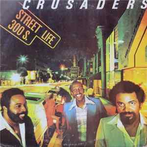 The Crusaders - Street Life FLAC album