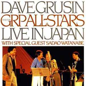 Dave Grusin And The GRP All-Stars - Live In Japan FLAC album