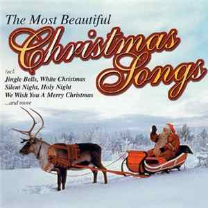 Various - The Most Beautiful Christmas Songs FLAC album