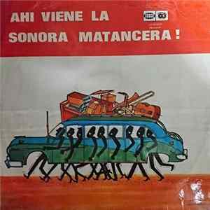 La Sonora Matancera - Ahí Viene La Sonora Matancera (Here Comes Sonora Matancera) FLAC album