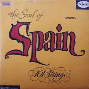 101 Strings - The Soul Of Spain - Vol. 1 FLAC album