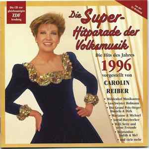 Various - Die Super-Hitparade Der Volksmusik: Die Hits Des Jahres 1996 FLAC album