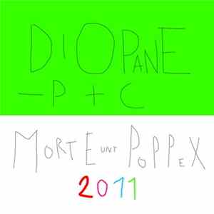 Morte unt PoPPeX - Dio Pane - P + C FLAC album