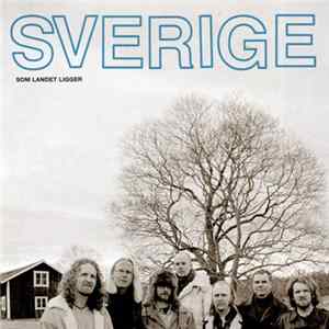 Sverige - Som Landet Ligger FLAC album