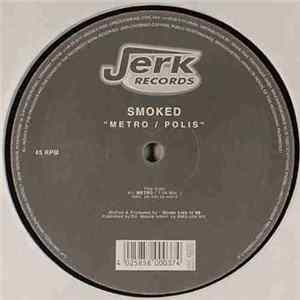 Smoked - Metro / Polis FLAC album