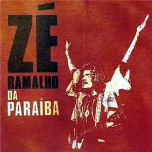 Zé Ramalho - Zé Ramalho Da Paraíba FLAC album