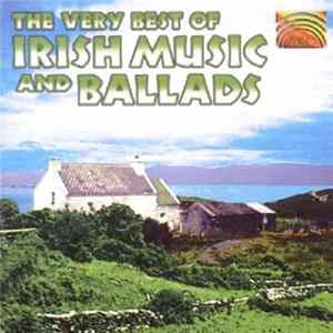 Various - The Very Best Of Irish Music And Ballads FLAC album