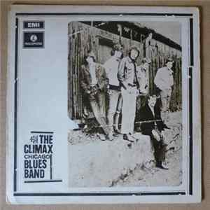 The Climax Chicago Blues Band - The Climax Chicago Blues Band FLAC album