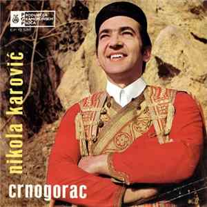 Nikola Karović - Crnogorac FLAC album