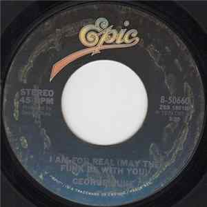 George Duke - I Am For Real (May The Funk Be With You) / Say That You Will FLAC album