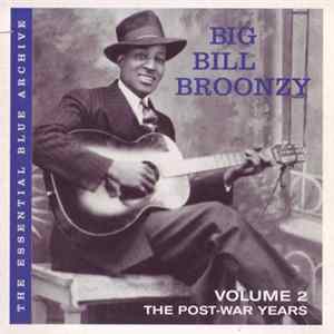 Big Bill Broonzy - Volume 2: The Post-War Years FLAC album
