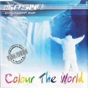 Sash! With Special Appearance Of Dr. Alban - Colour The World FLAC album