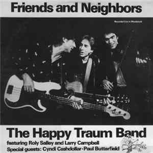 The Happy Traum Band - Friends And Neighbors FLAC album