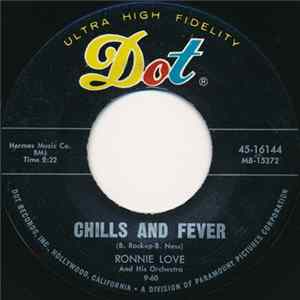 Ronnie Love And His Orchestra - Chills And Fever / No Use Pledging My Love FLAC album