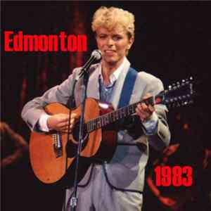David Bowie - Edmonton 1983 FLAC album