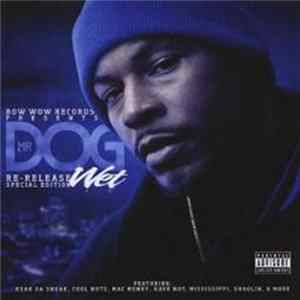 Mr. D.O.G. - Wet FLAC album