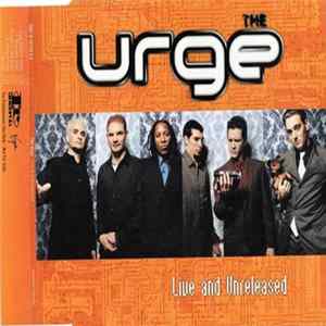 The Urge - Live And Unreleased FLAC album