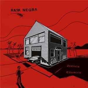 Rata Negra - Justicia Cósmica FLAC album