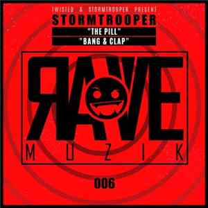 Stormtrooper - The Pill / Bang & Clap FLAC album