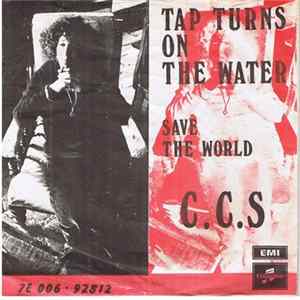 C.C.S. - Tap Turns On The Water FLAC album