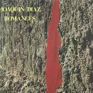 Joaquín Díaz - Romances FLAC album