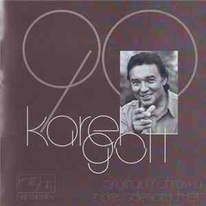 Karel Gott - 90 - Originální Nahrávky Z Devadesátých Let FLAC album