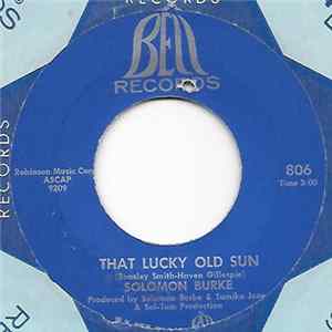Solomon Burke - That Lucky Old Sun / How Big A Fool (Can A Fool Be) FLAC album