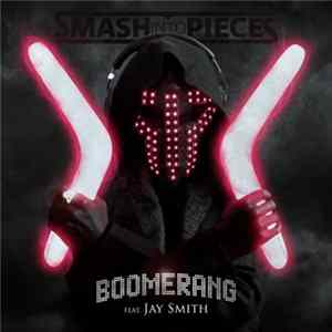Smash Into Pieces - Boomerang FLAC album