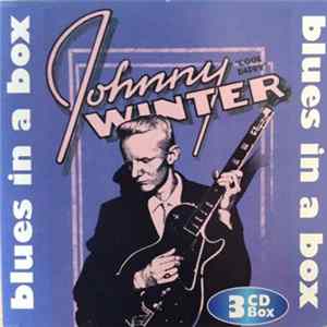 Johnny Winter - Blues In A Box FLAC album