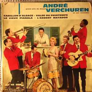André Verchuren - Carillon D'Alsace / Valse Du Printemps / Le Vieux Pianola / L'Ardent Matador FLAC album