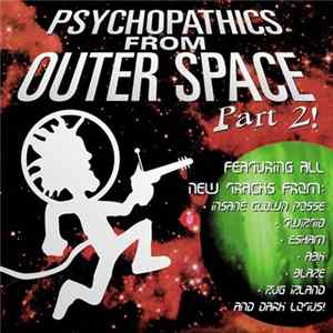 Psychopathic Records / Various - Psychopathics From Outer Space Part 2! FLAC album