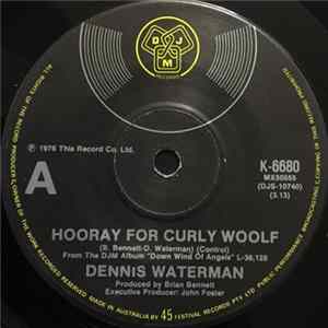 Dennis Waterman - Hooray For Curly Woolf / Don't Say No FLAC album