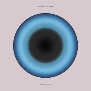 Robert Leiner - Aqua Viva FLAC album
