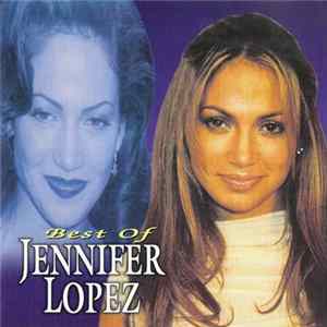 Jennifer Lopez - Best Of Jennifer Lopez FLAC album