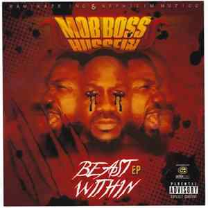 Mob Boss Hussein - Beast Within FLAC album