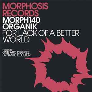 OrgaNik - For Lack Of A Better World FLAC album
