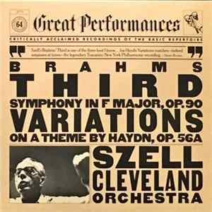 Brahms, Cleveland Orchestra, Szell - Third Symphony In F major, Op. 90 / Variations On A Theme By Haydn, Op. 56A FLAC album