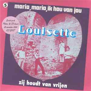 Louisette - Maria, Maria, Ik Hou Van Jou FLAC album