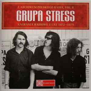 Grupa Stress - Nagrania Radiowe Z Lat 1972 - 1979 FLAC album