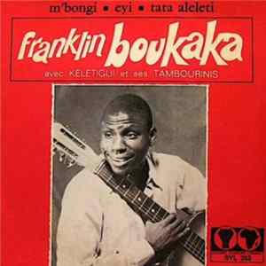 Franklin Boukaka Avec Keletigui Et Ses Tambourinis - M'Bongi Eyi / Tata Aleleti FLAC album