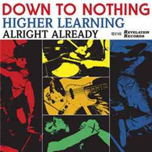 Down To Nothing - Higher Learning FLAC album