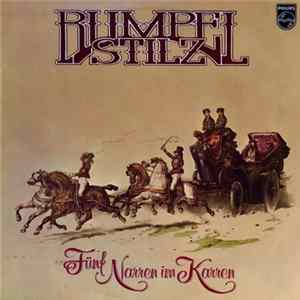 Rumpelstilz - Fünf Narren Im Karren FLAC album