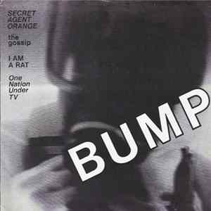 Bump - Secret Agent Orange FLAC album