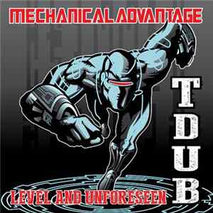T Dub - Level / Unforeseen - Single FLAC album