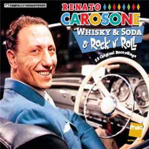 Renato Carosone - Whisky & Soda & Rock 'N' Roll FLAC album