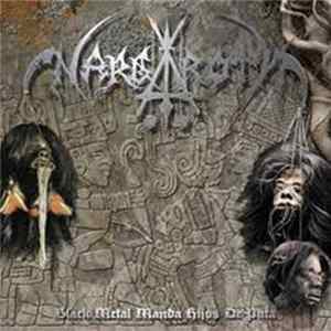 Nargaroth - Black Metal Manda Hijos De Puta FLAC album