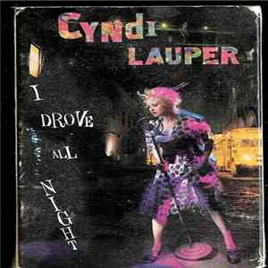 Cyndi Lauper - I Drove All Night FLAC album